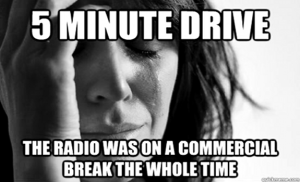 the-radio-was-on-a-commercial-break-the-whole-time-humor